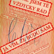 Míval jsem tě vždycky rád, Já vím, že budu sám