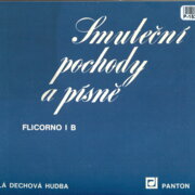 Malá dechová hudba - Smuteční pochody a písně - Flicorno I B