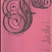 Škola hry na altovou zobcovou flétnu II