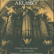 Varhanní fugy Českého baroka a klasiky