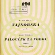 Universální orchestr 191 - Vajnorská, Palouček za vodou