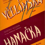 Včelínská, Hanačka