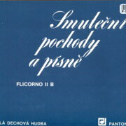 Malá dechová hudba - Smuteční pochody a písně - Flicorno II B