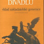 Národnímu divadlu - vklad zakladatelské generace