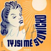 Ty jsi mé sluníčko