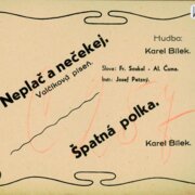Neplač a nečekej, Špatná polka