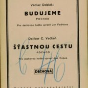 Budujeme, Šťastnou cestu