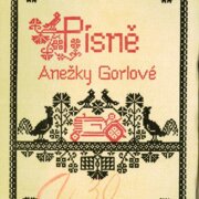 Písně Anežky Gorlové