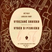 Vyřezané srdíčko, Vyber si písničku