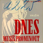 Dnes musíš prominout