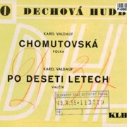Dechová hudba 180 - Chomutovská, Po deseti letech