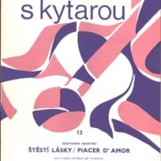 Chvilka s kytarou 13 - Štěstí lásky