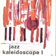 Jazz kaleidoscope I