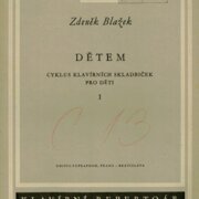 Dětem - Cyklus klavírních skladbiček pro děti I