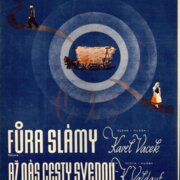 Fůra slámy, Až nás cesty svedou