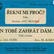 Řekni mi proč?, Jen Tobě zahrát dám