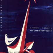 Pod šťastnou hviezdou