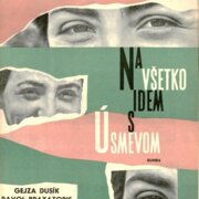 Na všetko idem s úsmevom