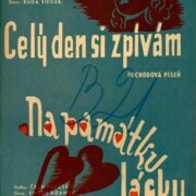 Celý den si zpívám, Na památku lásky