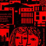 Ostrava, srdce vlasti