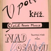 V poli kříž, Nad osadou