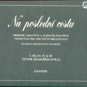 Na poslední cestu - 3. hlas (tenor)