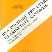 Dva pochody pro čtyři klarinetové nástroje