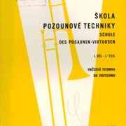 Škola pozounové techniky I. díl