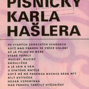 Písničky Karla Hašlera