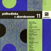 Půlhodinka s akordeonem 11