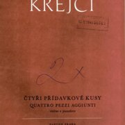 Čtyři přídavkové kusy