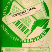 Sbírka solových skladeb pro chromatickou harmoniku - Sousedský žertík