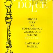 Flauto dolce - Škola hry na sopránovou zobcovou flétnu