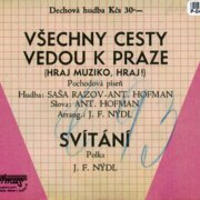 Všechny cesty vedou k Praze, Svítání