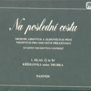 Na poslední cestu - 1. hlas