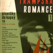 Písničky do kapsy 18 - Trampská romance 1