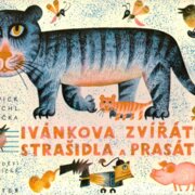 Ivánkova zvířátka, strašidla a prasátka