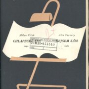 Chlapecké sny, Nejsem sám