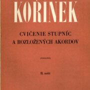 Cvičenie stupníc a rozložených akordov II. zošit