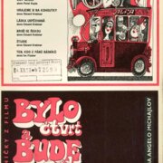 Bylo čtvrt a bude půl