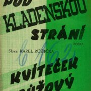 Pod Kladenskou strání, Kvíteček růžový