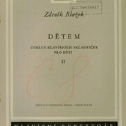 Dětem - Cyklus klavírních skladbiček pro děti II