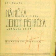 Mánička, Jenom písnička