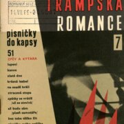 Písničky do kapsy 51 - Trampská romance 7