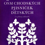 Osm Chodských pjisniček dětských