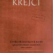 Čtyři přídavkové kusy