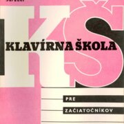 Klavírna škola pre začiatočníkov
