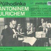 Půlhodinka s Antonínem Ulrichem