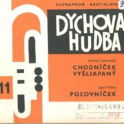 Chodníček vyšlapaný / Pol'ovníček