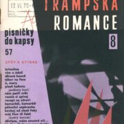 Písničky do kapsy 57, Trampské romance 8